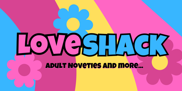The Love Shack Novelties